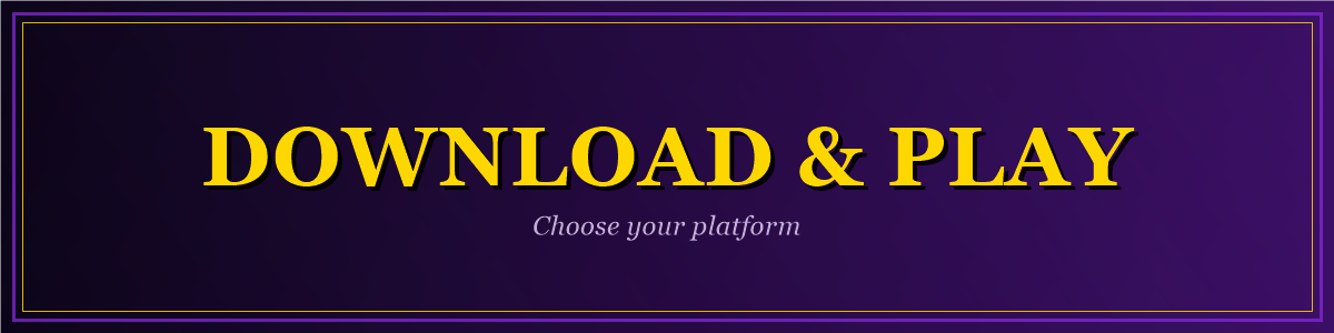 Download & Play Now